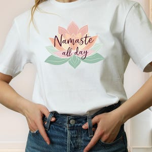 Namaste All Day T-Shirt | Pastel Lotus Flower Yoga Tee | Mindfulness Zen Meditation Shirt | Spiritual Self-Care Gift