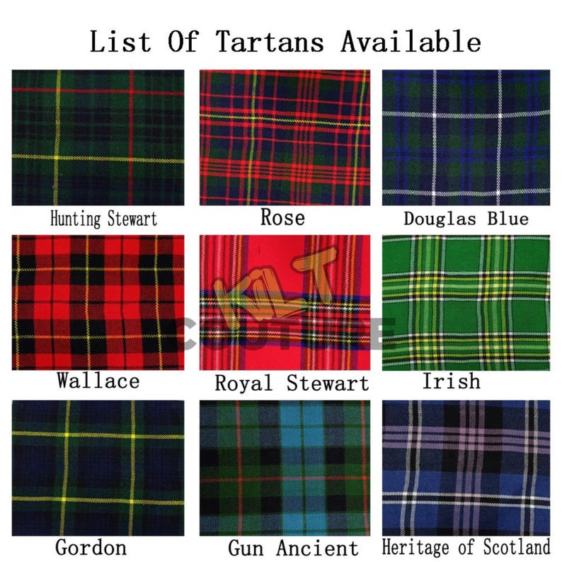 May include: A chart showing a list of tartans available, with the names of each tartan listed below the plaid pattern. The tartans include Hunting Stewart, Rose, Douglas Blue, Wallace, Royal Stewart, Irish, Gordon, Gun Ancient, and Heritage of Scotland.