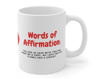 Words of Affirmation Mug | Love Language Gift for Valentine's Day | Just Because Gift | I Love You Mug | Anniversary | Couples Mug