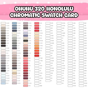 Druckbare Ohuhu 320 Honolulu Marker Swatch Cards | Chromatische Anleitung | Acrylmarker Test Bogen PDF | Färbung Hex Palette Vorlage