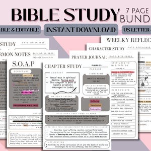 May include: A 7-page Bible study bundle with printable and editable templates. Includes word study, sermon notes, SOAP scripture study, chapter study, prayer journal, and weekly reflection pages. Features US Letter and A4 sizes.