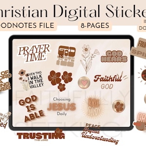 May include: Digital Christian stickers with inspirational quotes and phrases. The stickers include phrases like "Prayer Time," "God is Able," and "Choosing Jesus Daily." The design features a neutral color palette with brown and beige tones, and floral and heart accents.