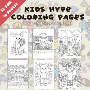 May include: Six black and white coloring pages featuring cartoon bears and other characters. The pages are part of a set of 16 coloring pages for kids. The title of the set is "Kids Hype Coloring Pages".