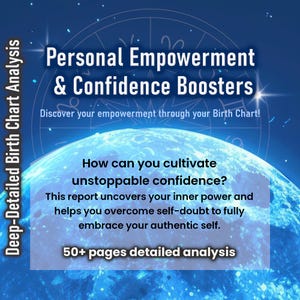 Guía para el empoderamiento personal y la confianza: lectura de la carta astral - Informe astrológico personalizado para la autoestima - Regalo de cumpleaños