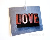 LOVE print wood type letters art photograph printing blocks letterpress typography word print 10 x 8 Typescale home decor