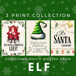 以下が含まれることがあります： 映画「エルフ」のセリフが書かれた、印刷可能なクリスマスカード3枚セット。1枚目は、王座に座ったサンタクロースの漫画が描かれており、「お前は嘘の玉座に座っているんだ！」というセリフが書かれている。2枚目は、緑色のエルフの帽子が描かれており、「クリスマスの喜びを広めるには、みんなが聞けるように大声で歌えばいいんだ」というセリフが書かれている。3枚目は、赤と緑のクリスマスオーナメントが描かれており、「サンタだ、知ってるよ！」というセリフが書かれている。