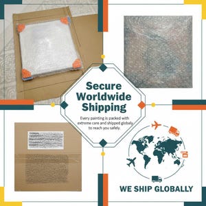 May include: A square painting wrapped in clear bubble wrap with orange corner protectors inside a cardboard box, alongside a sealed bubble-wrapped package, a brown shipping box with a white label, and a world map graphic with transport icons.