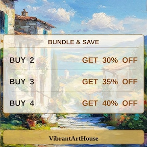 May include: An oil painting print of a Mediterranean coastal village with stone buildings and a path leading to the sea. Text overlay reads: BUNDLE & SAVE, BUY 2 GET 30% OFF, BUY 3 GET 35% OFF, BUY 4 GET 40% OFF. The bottom banner displays VibrantArtHouse.