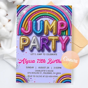 May include: A vibrant party invitation featuring a rainbow design and the text "JUMP PARTY". The invitation announces Alyssa's 12th birthday, including the date, time, and address details for the event.