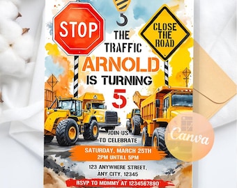 May include: A birthday party invitation with a construction theme. The design features yellow construction vehicles, stop signs, and the text "Arnold is turning 5." The invitation includes event details.