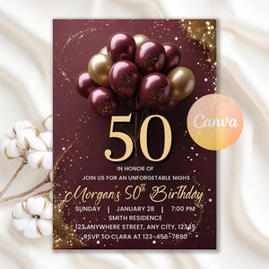May include: A burgundy and gold birthday invitation featuring a cluster of balloons and the number 50 in gold. The invitation includes the text "Morgan's 50th Birthday" and event details. The Canva logo is visible.