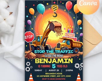 May include: A birthday invitation for a 5-year-old boy with a construction theme. The invitation features a yellow excavator and a dump truck with a birthday cake. The text reads "Stop the Traffic Close the Road Benjamin is turning 5 years old".