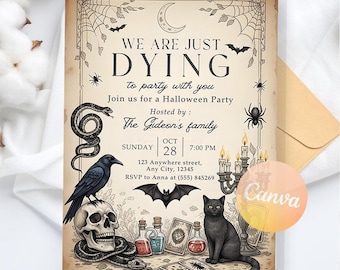 May include: Halloween party invitation with a vintage design. The invitation features a skull, raven, snake, black cat, and the text "WE ARE JUST DYING to party with you". Includes event details and RSVP information.