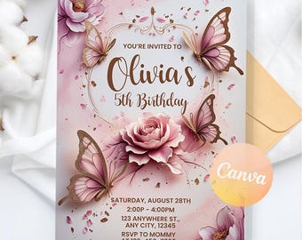 May include: A pink and white birthday invitation featuring butterflies and flowers. The invitation reads "You're invited to Olivia's 5th Birthday" with event details. The design includes a Canva logo.