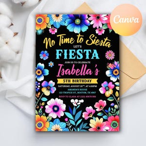Fiesta Birthday Party Invitation, Mexican Birthday Invitation, Bright Colorful Florals, Girls Fiesta Invitation, Editable Canva Template