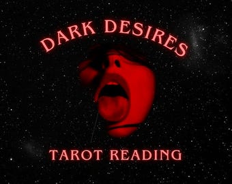 Dark Desires Tarot Reading | Hidden Passions Psychic Reading | Forbidden Love | Intimacy & Fetish | Sexual Energy | Love Reading | Same Day