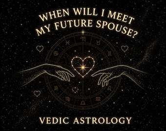 When Will I Meet My Future Spouse? Vedic Astrology Reading | Marriage Timing, Future Husband, Navamsa D9 Chart |