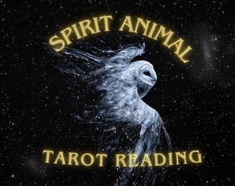 Spirit Animal Tarot Reading | Discover Your Animal Totem & Message | Personal Spiritual Guidance | Animal Guide Reading | Tarot Insight
