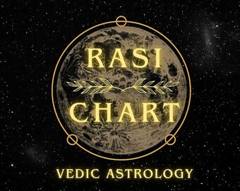 Rasi Chart Vedic Astrology Reading | Birth Chart Life Path, Destiny, Karmic Lessons, Career Love & Soul Purpose Personalized Analysis