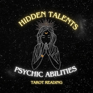 May include: A black and white illustration of a woman with her hands clasped in prayer. The image is set against a black background with white stars. The text "HIDDEN TALENTS" is in yellow above the woman and the text "PSYCHIC ABILITIES" is in yellow below the woman. The text "TAROT READING" is in yellow below the woman's hands.