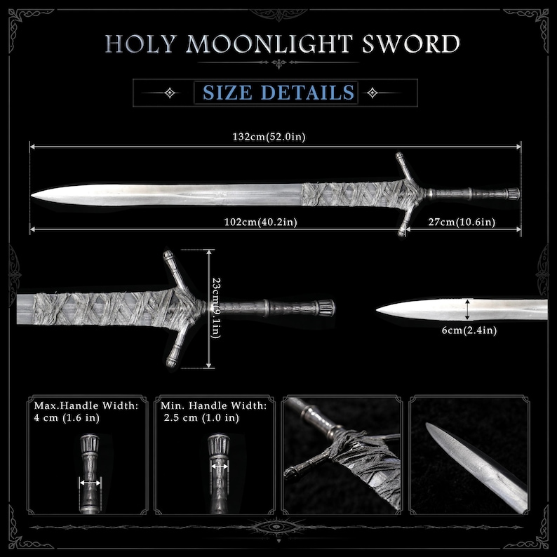 May include: A silver-toned Holy Moonlight Sword with a wrapped hilt and crossguard. Dimensions include a 132-inch total length, 102-inch blade, 27-inch handle, 23-inch crossguard width, 6-inch blade width, and handle widths of 1.6 and 1.0 inches.