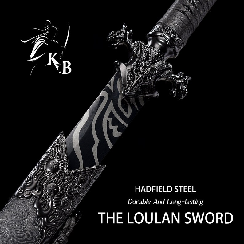 May include: A black sword with a dragon head pommel and intricate details on the hilt and scabbard. The blade is black with a silver pattern. The text "HADFIELD STEEL Durable And Long-lasting THE LOULAN SWORD" is printed below the sword.