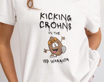 Kicking Crohns IBD Warrior T-Shirt Ulcerative Colitis & Crohn's Awareness Top Spoonie Shirt