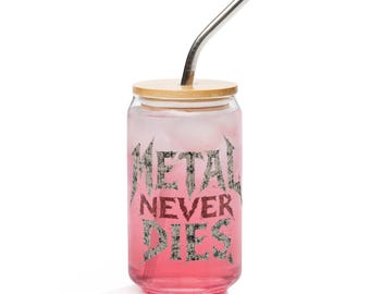 Metal Never Dies Can shaped glass