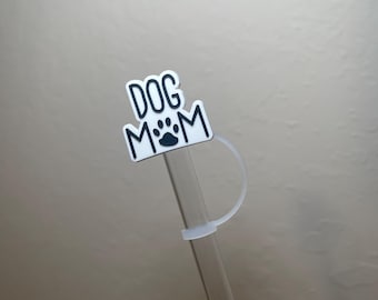 Dog Mom Dog Lover Dog Person PVC straw topper straw cover straw buddy tumbler accessory