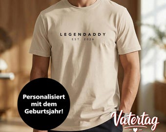 T-Shirt zum Vatertag, Geburtstag oder Geburt, personalisiert, Legendaddy