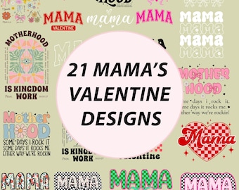 Mama Valentine PNG Bundle (21 Designs)