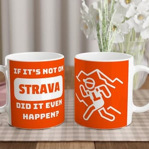 If it&#39;s not on Strava did it even happen? Running, trail running, runner, gifts for runners. Valentines, ultra marathon, 10k, running wanker