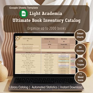 May include: A laptop screen shows a book inventory catalog template in Google Sheets, labelled "Light Academia". The spreadsheet displays book titles, authors, and formats. Features include smart charts, 26 genres, 175 tropes, and 71 mood icons. The template is designed to organise up to 2000 books.