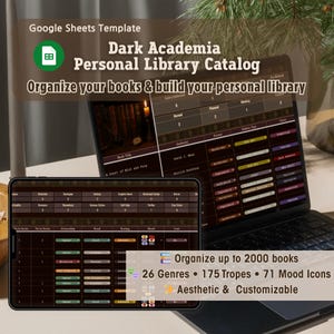 Puede incluir: Un portátil y una tableta muestran una plantilla de Google Sheets "Dark Academia Personal Library Catalog". La plantilla permite organizar hasta 2000 libros, con 26 géneros, 175 tropos e iconos de estado de ánimo. El diseño es estético y personalizable.