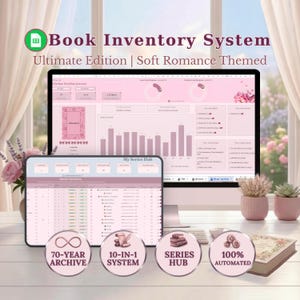 Peut inclure: Un système numérique d'inventaire de livres affiché sur un écran d'ordinateur et une tablette. L'interface présente une palette de couleurs rose pâle avec des graphiques, des listes et des outils de suivi. Le texte inclut Book Inventory System, Ultimate Edition, Soft Romance Themed, 70-Year Archive, 10-in-1 System, Series Hub et 100% Automated.