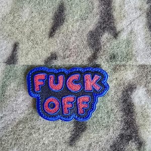 F*** Off Rude Funny Blunt Embroidered Tactical Military Morale Patch Hook & Loop Velcro Backed Airsoft Army Fun