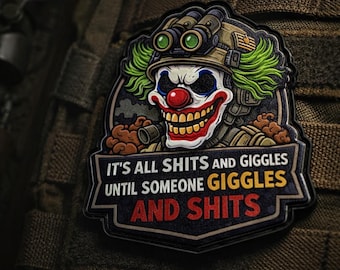 It’s All Shits and Giggles Tactical Clown Printed PVC Patch| Dark Humour Tactical Morale Patch | Funny Military Velcro Patch