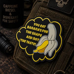 Toppa tattica militare in PVC con velcro e retro in velcro, divertente, paffuto, con scritta "Mangi le banane per la forma e non per il sapore"
