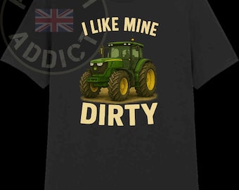 I Like Mine Dirty Tractor Off Roading 3