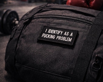 I Identify As A Problem Patch | Funny 2x3 Morale Patch | Velcro Tactical Patch | Adult Humour Embroidered Patch UK