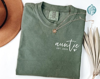 Comfort Colors® Auntie Est Shirt, Custom Auntie Shirt, Auntie Gift, Aunt Shirt, Christmas Gift Auntie, Mother&#39;s Day Shirt,Personalized Shirt