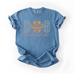 Comfort Colors® Dog Mama Shirt, Dog Mom Shirt, Dog Mama Era, Womens Shirts, Dog Lover Shirt, Dog Mom Gift, Gift For Mom, Pet Lover Shirt imagem 15