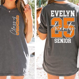Comfort Colors® Custom Senior Class of 2025 Shirt, Graduation Gift, Personalized High School Graduation, Senior 2025 Shirt, Grad Shirt