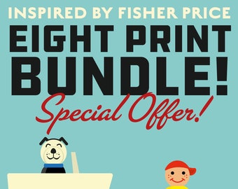 All EIGHT Fisher Price inspired Artprints BIG Special Offer Bundle!