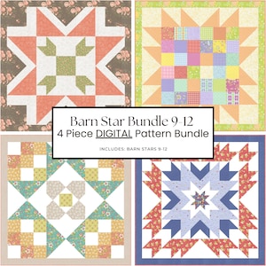 May include: A digital pattern bundle showcasing four barn star quilt designs. Each quilt features a distinct colour palette, including orange, blue, green, and floral patterns. The text reads "Barn Star Bundle 9-12, 4 Piece DIGITAL Pattern Bundle."