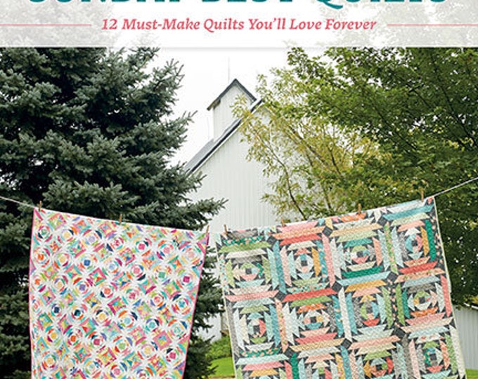 Sunday Best Quilts by Sherri Mcconnell & Corey Yoder Etsy