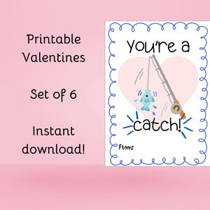 Dia dos Namorados de pesca para impressão - You're a Catch! Perfeito para trocas de Dia dos Namorados na escola ou para o entusiasta da pesca em sua vida. Conjunto de 6