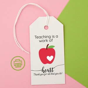 Étiquette imprimable « Enseigner est une oeuvre de coeur » | Cadeau de fin d'année pour professeur