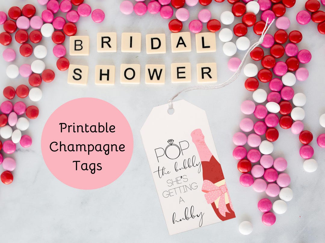 Bridal Shower Champagne Tags Printable "pop the Bubbly She's Getting a ...
