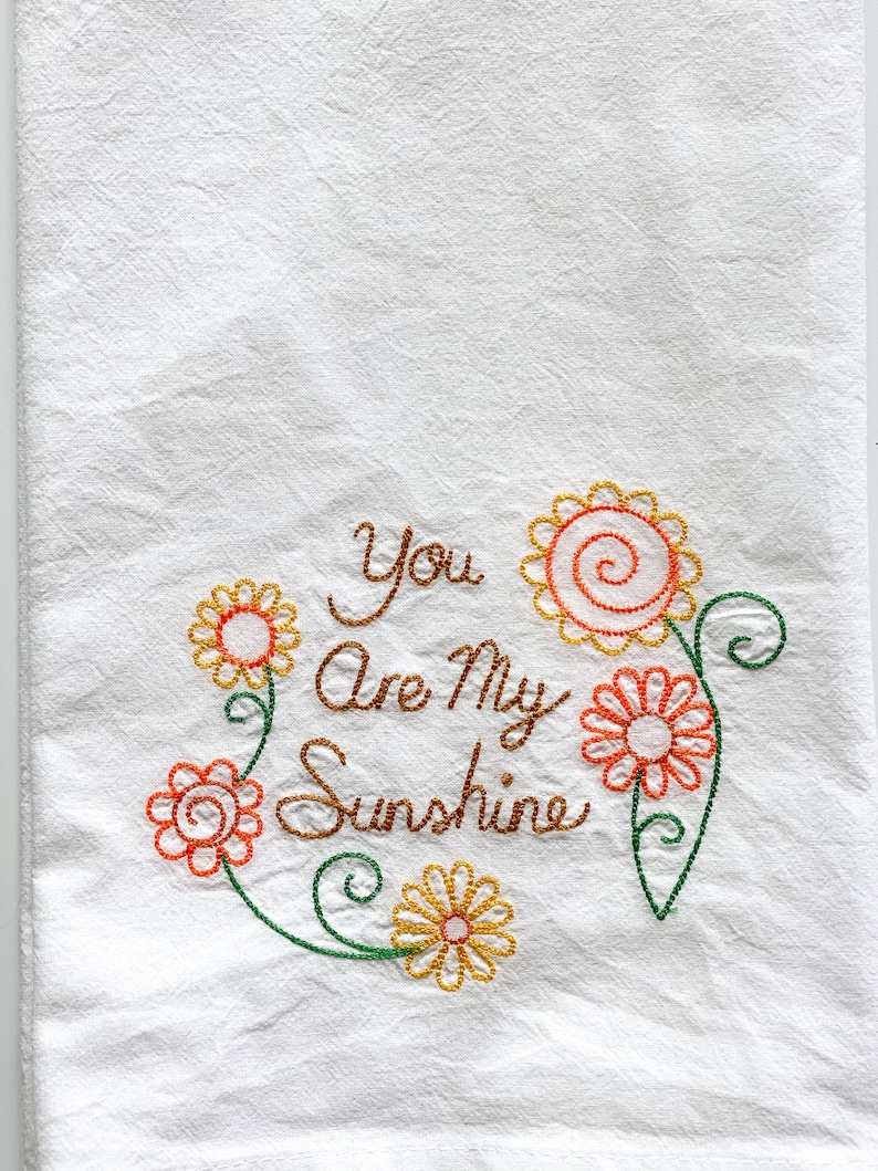 Embroidered Kitchen Towel You Are My Sunshine Home Decor Etsy